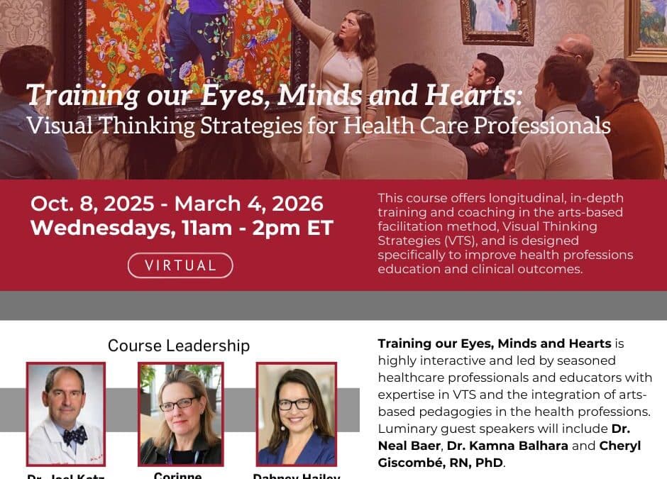 FINAL WEEKS: Register for Training Our Eyes, Minds and Hearts: Visual Thinking Strategies (VTS) for Healthcare Professionals