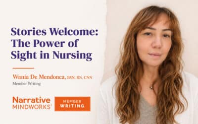 Stories Welcome: The Power of Sight in Nursing